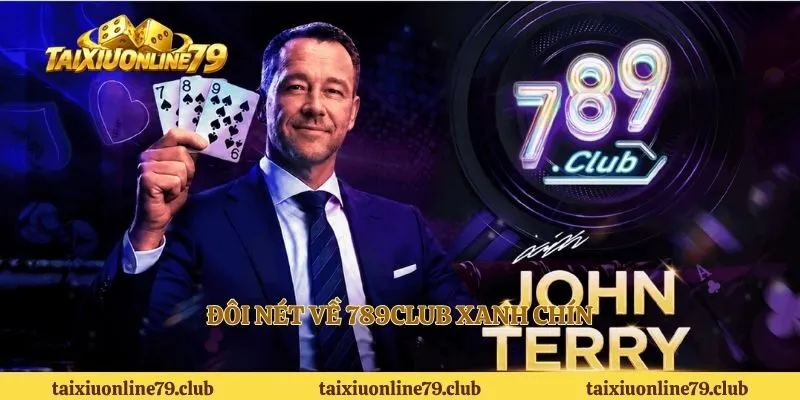 Đôi nét về 789club xanh chín