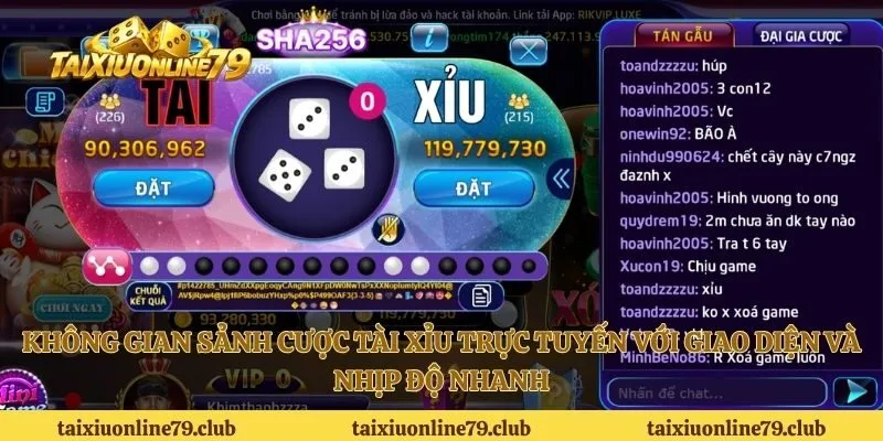 Không gian sảnh cược tài xỉu trực tuyến với giao diện và nhịp độ nhanh
